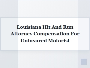 Uninsured Motorist Compensation After a Hit and Run